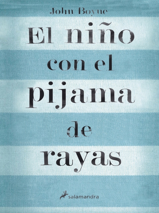 Title details for El niño con el pijama de rayas by John Boyne - Wait list